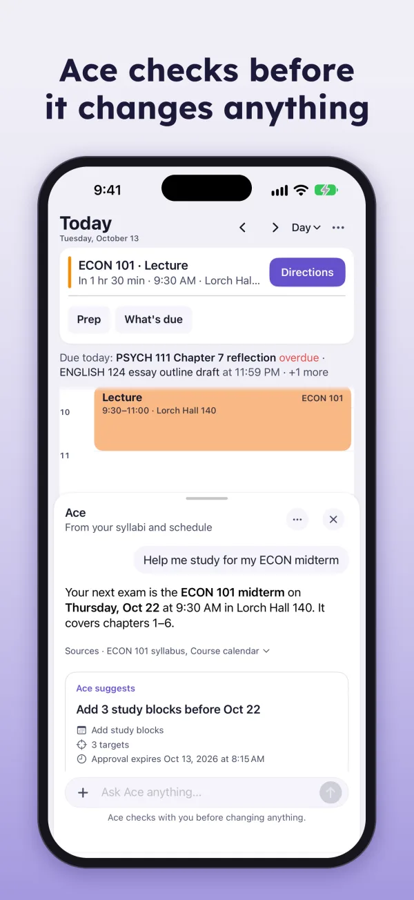 Ace checks before it changes anything. A proposal to add three study blocks.